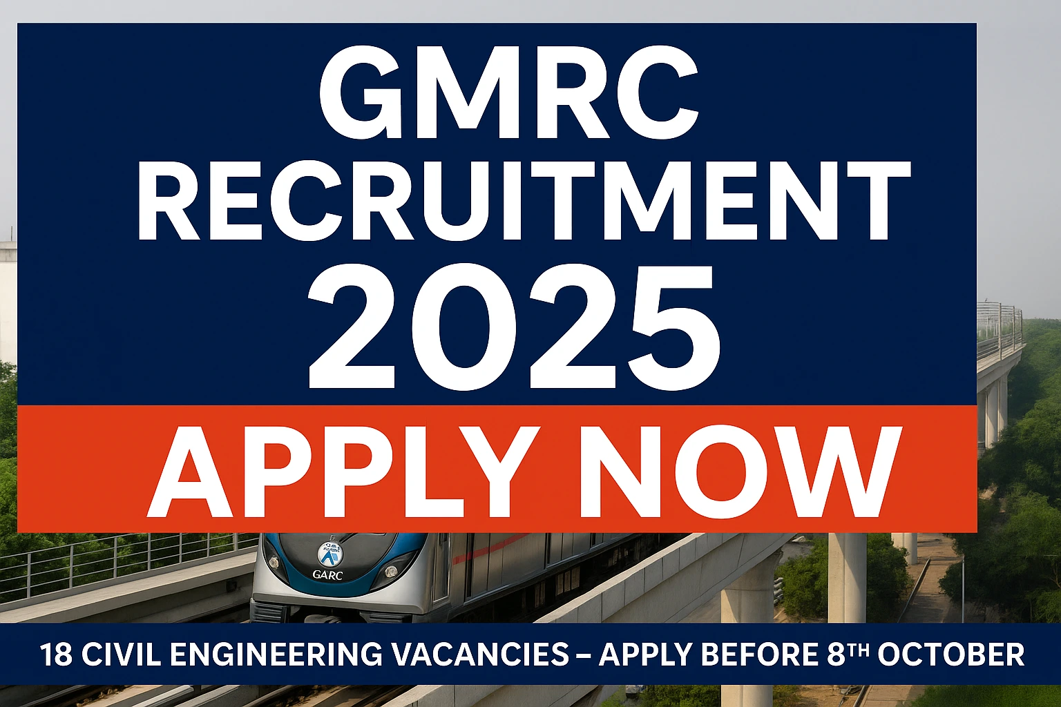 Gujarat Metro Rail Recruitment 2025